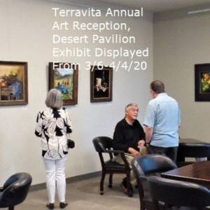 Terravita Annual Art Reception, Desert Pavilion Exhibit